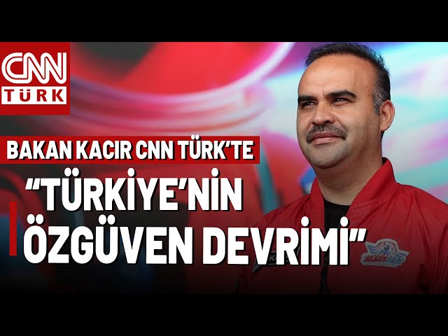 ⁣Sanayi Bakanı Kacır CNN TÜRK'te! "TEKNOFEST'te Özgüven Devrimi Yaptık"