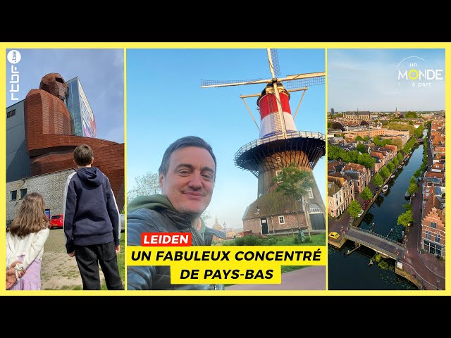 ⁣Leiden : un fabuleux concentré de Pays-Bas - Un Monde à part