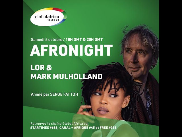 ⁣Un duo inédit dans Afronight : Lor et Mark Mulholland