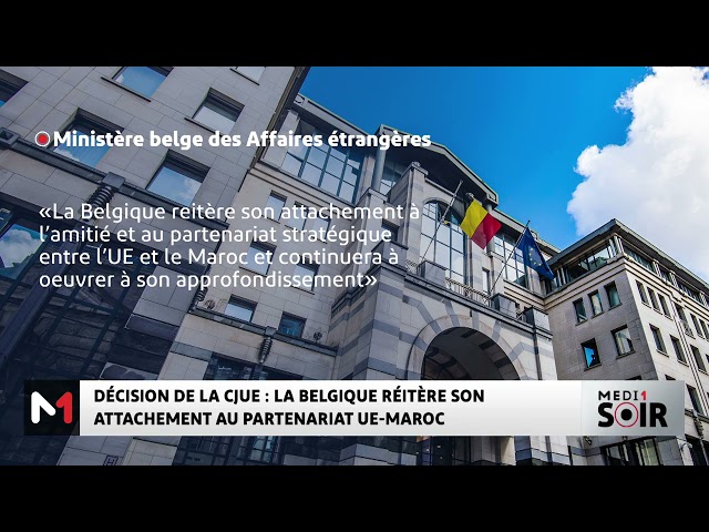 ⁣La Belgique réitère son attachement au partenariat stratégique entre l'UE et le Maroc