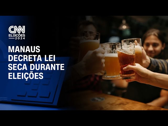 ⁣Manaus decreta Lei Seca durante eleições | AGORA CNN