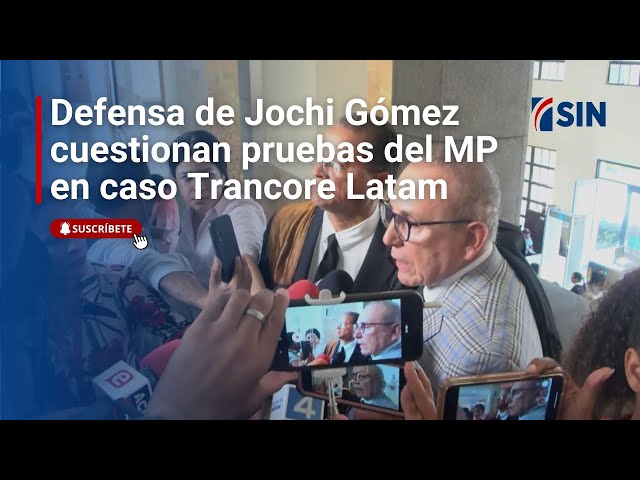 ⁣Defensa de Jochi Gómez cuestionan pruebas del MP en caso Trancore Latam