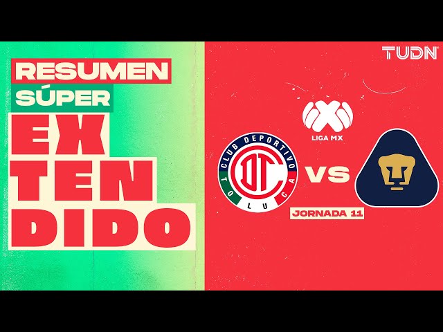 RESUMEN SÚPER EXTENDIDO | Toluca vs Pumas | Liga Mx -Apertura 2024 - Jornada 11 | TUDN