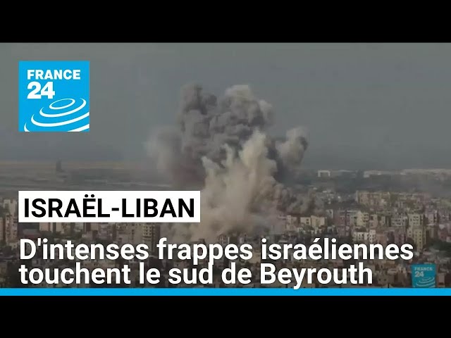 ⁣Liban : d'intenses frappes israéliennes touchent le sud de Beyrouth • FRANCE 24