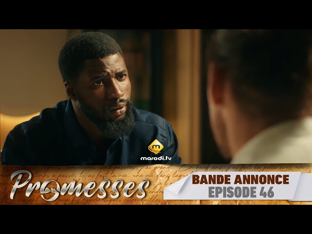 ⁣Série - Promesses - Saison 1 - Épisode 46 - Bande Annonce