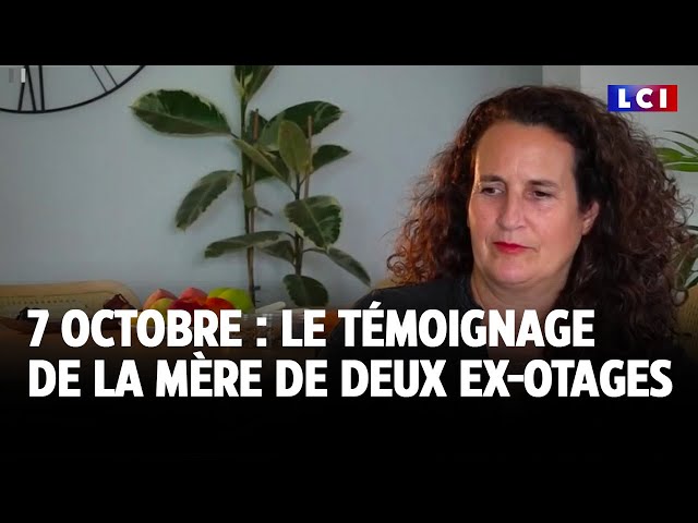 ⁣7 octobre : le témoignage de la mère de deux ex-otages