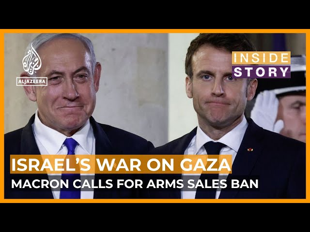 ⁣What impact will Macron's call to end arms exports to Israel have on Gaza? | Inside Story