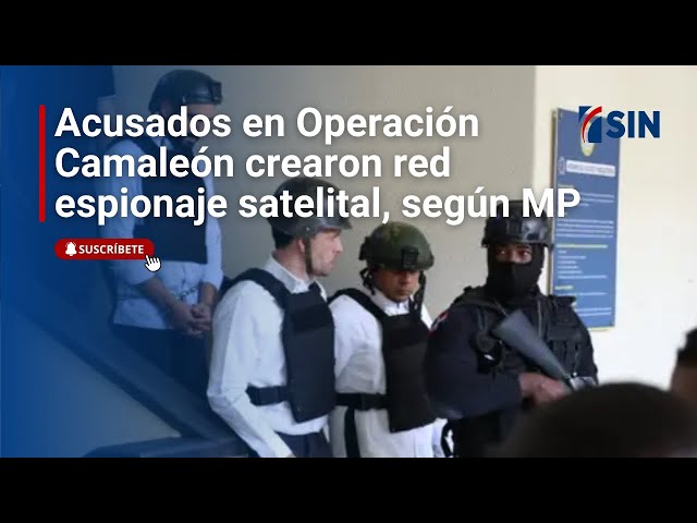 ⁣Acusados en Operación Camaleón crearon red espionaje satelital, según MP