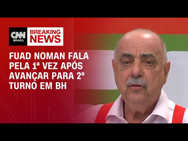 ⁣Fuad Noman fala pela 1ª vez após avançar para 2º turno em BH | CNN ELEIÇÕES