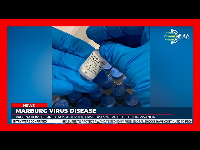 ⁣Rwanda kicks off vaccination against the Marburg virus