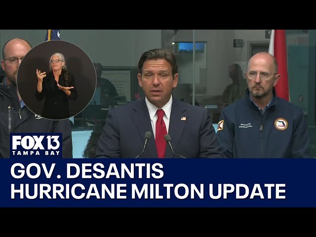 ⁣Hurricane Milton: Gov. DeSantis update