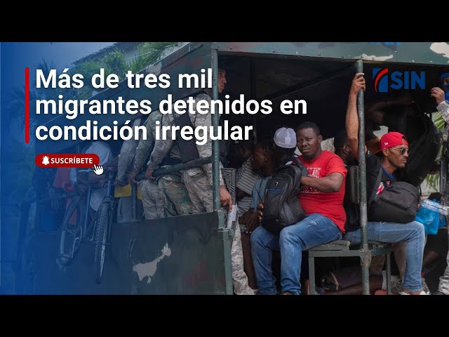 ⁣Más de tres mil migrantes detenidos en condición irregular