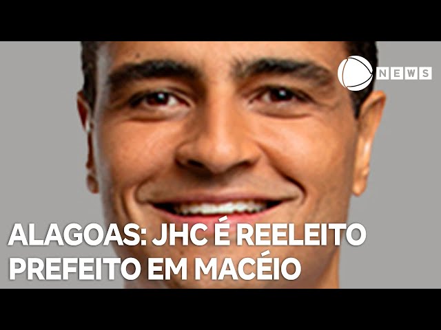 ⁣JHC é reeleito prefeito de Maceió