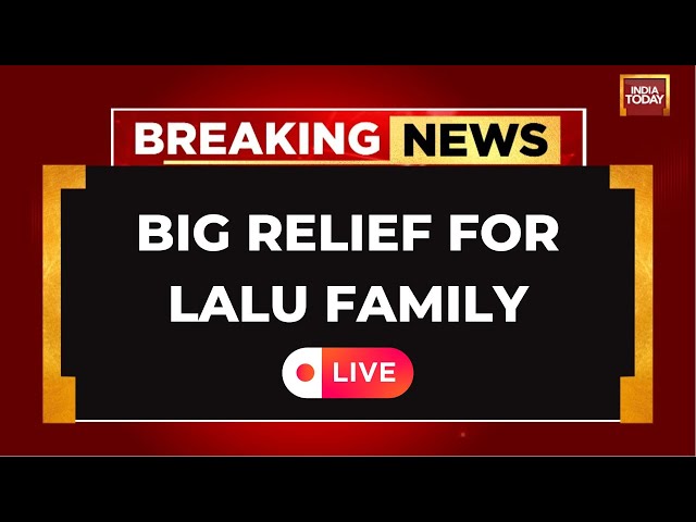 ⁣Land For Job Scam LIVE: Lalu Prasad, Tej Pratap, Tejashwi Yadav Get Big Relief | India Today Live