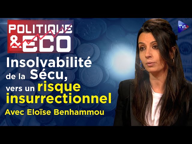 ⁣Dette de la Sécu : Etat-marchés, corruption partout - Politique & Eco avec Eloïse Benhammou - TV