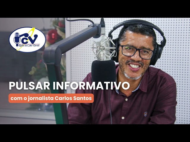 ⁣Pulsar Informativo RCV com o jornalista Carlos Santos  - 7 Outubro 2024