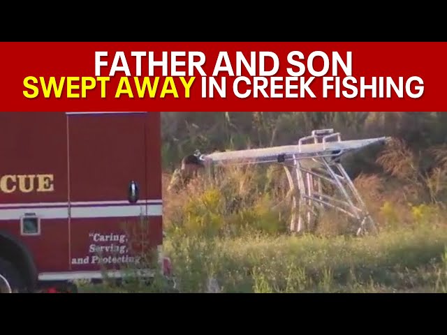 ⁣Father and son swept away in creek while fishing