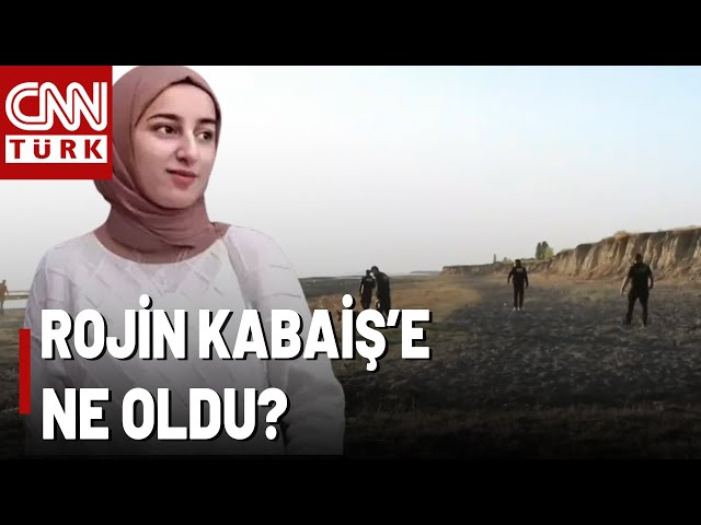 ⁣10 Gün Önce Van'da Kaybolmuştu! Rojin Kabaiş'in Arama Çalışmalarında Son Durum Ne?