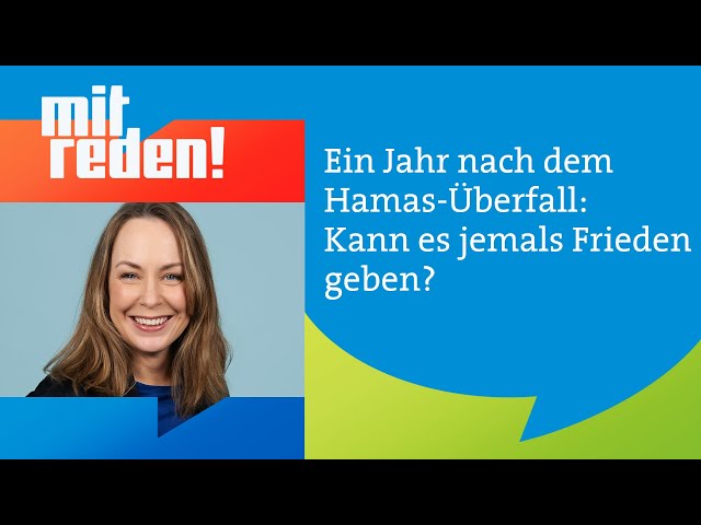 ⁣Ein Jahr nach dem Hamas-Überfall: Kann es jemals Frieden geben? | mitreden.ard.de