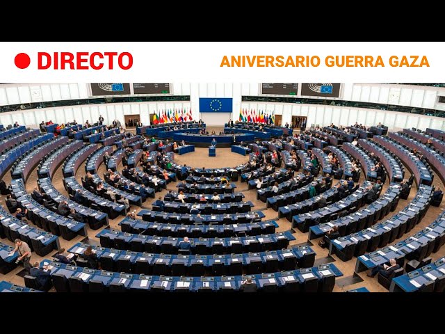 ⁣PARLAMENTO EUROPEO  EN DIRECTO: Conmemoran el PRIMER ANIVERSARIO de la GUERRA de GAZA | RTVE