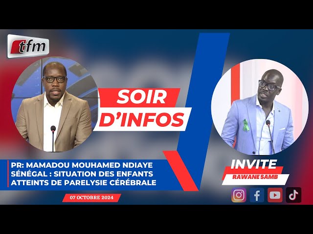 ⁣SOIR D'INFO - Wolof - Pr: Mamadou Mouhamed NDIAYE - Invité : Rawane SAMB - 07 Octobre 2024