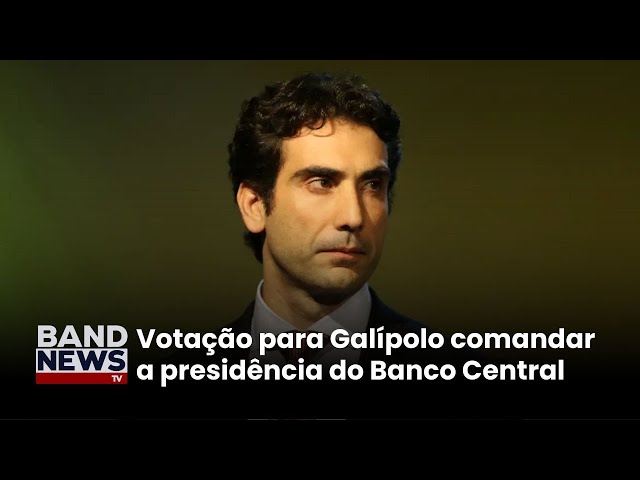 ⁣Gabriel Galípolo é sabatinado amanhã (8) no senado | BandNewsTV