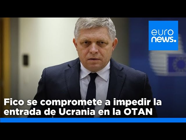 ⁣El primer ministro eslovaco se compromete a impedir la entrada de Ucrania en la OTAN