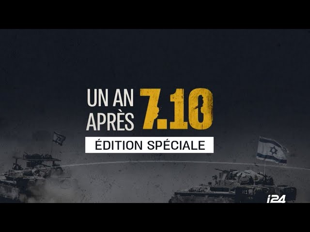 ⁣7 octobre : un an après, édition spéciale