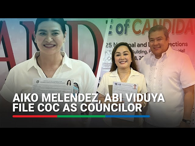 ⁣Aiko Melendez, Abi Viduya file COC as councilor | ABS-CBN News