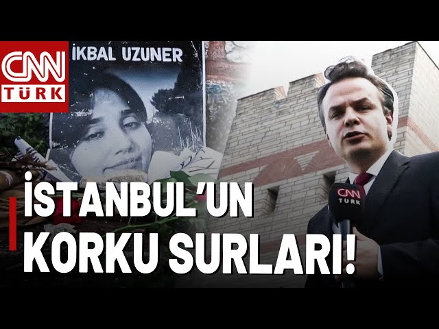 ⁣İstanbul'un Surları Korku Saçıyor! Tarihi Surlar Vahşi Cinayetlerle Anılıyor...