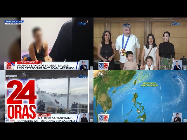 ⁣24 Oras: (Part 2) Umano'y sangkot sa multi-million peso cryptocurrency scam, arestado;..., atbp