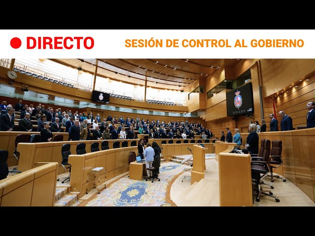 ⁣SENADO  EN DIRECTO: SESIÓN de CONTROL al GOBIERNO en la CÁMARA ALTA | RTVE Noticias