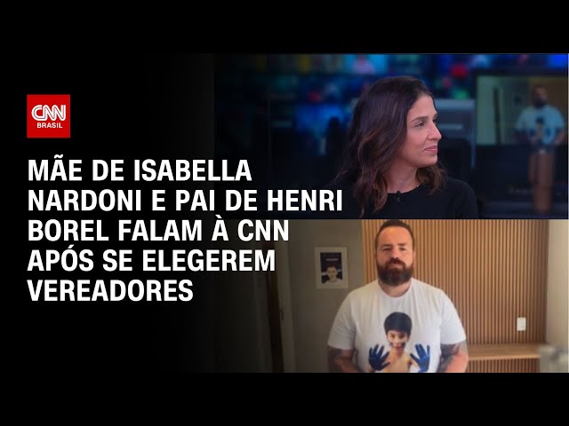 ⁣Mãe de Isabella Nardoni e pai de Henri Borel falam à CNN após se elegerem vereadores | LIVE CNN