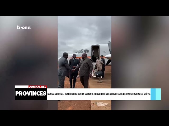 ⁣KONGO-CENTRAL : Jean ppierre BEMBA GOMBO a rencontré les chauffeurs de poids lourds en grève