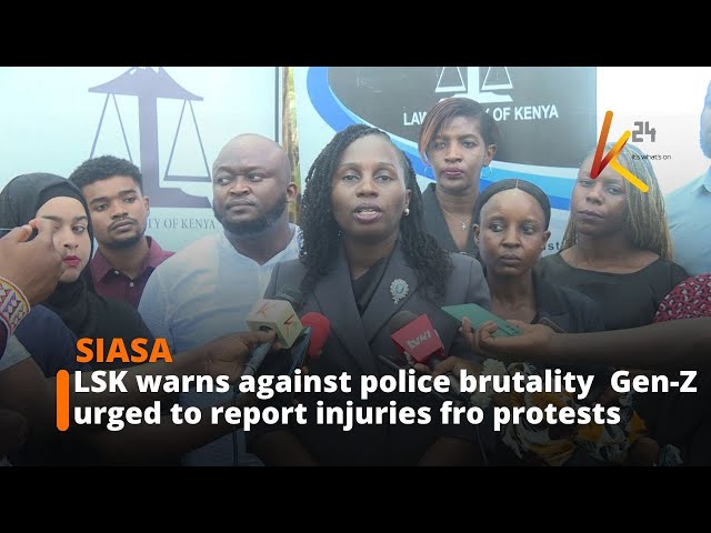 ⁣LSK warns against police brutality at citizen assembly, Gen-Z urged to report injuries from protests