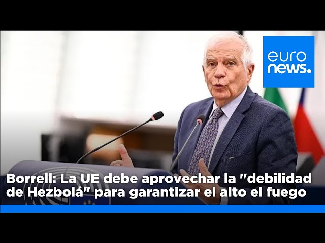 ⁣La UE debe aprovechar la "debilidad de Hezbolá" para garantizar el alto el fuego, según Bo