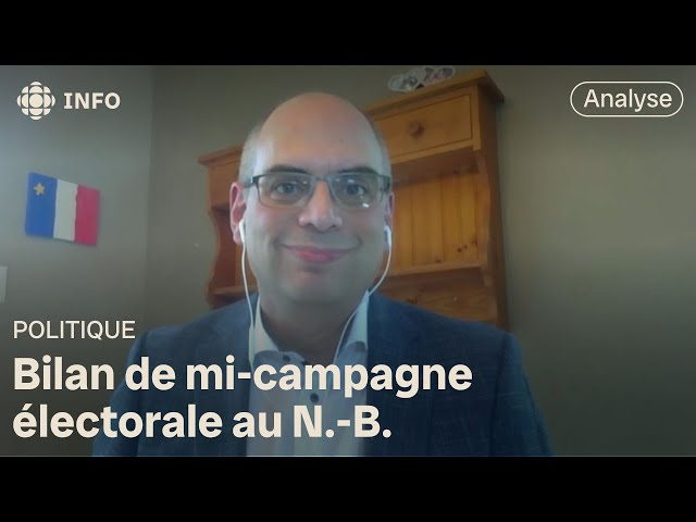 ⁣Bilan de mi-campagne électorale au Nouveau-Brunswick avec l'éditorialiste François Gravel