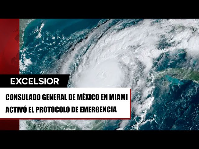 SRE pide a mexicanos en Florida seguir recomendaciones ante llegada del huracán ‘Milton’