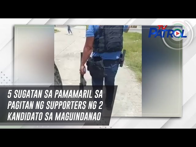 ⁣5 sugatan sa pamamaril sa pagitan ng supporters ng 2 kandidato sa Maguindanao | TV Patrol