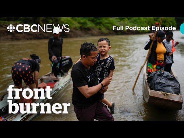 ⁣A dispatch from the perilous Darién Gap | Front Burner