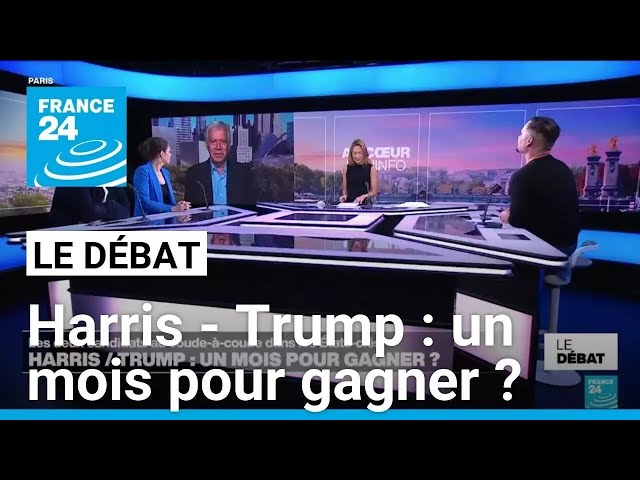 ⁣Harris / Trump : un mois pour gagner ? • FRANCE 24