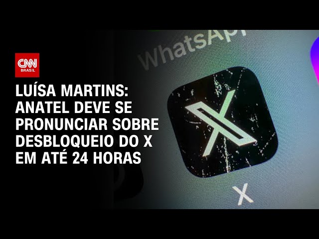 ⁣Luísa Martins: Anatel deve se pronunciar sobre desbloqueio do X em até 24 horas | CNN 360°