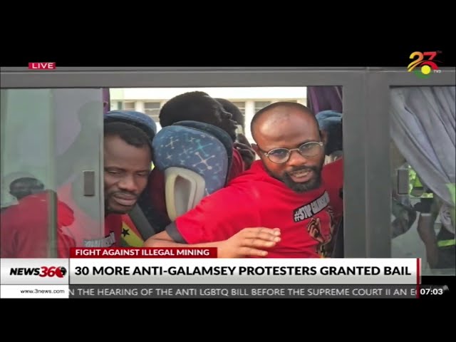 ⁣Fight Against Illegal Mining: 30 More Anti Galamsey Protesters Granted Bail