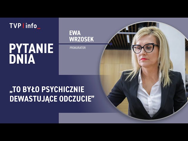 Ewa Wrzosek o inwigilacji: To było psychicznie dewastujące odczucie | PYTANIE DNIA