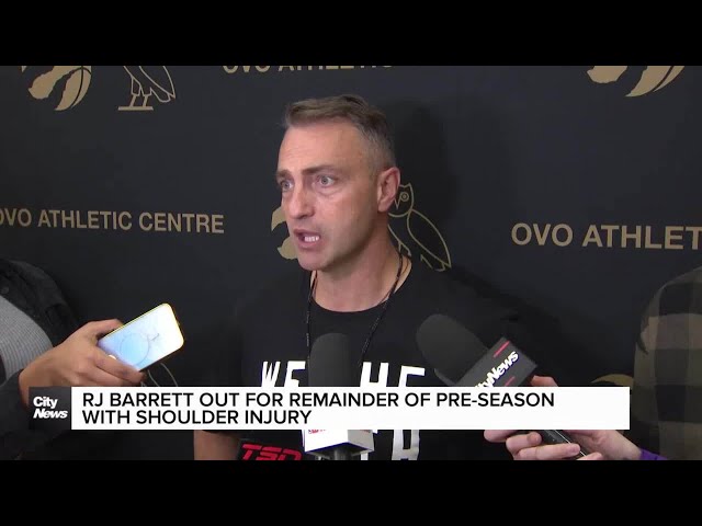 ⁣Raptors' RJ Barrett out for remainder of pre-season with shoulder injury