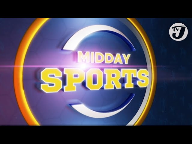 ⁣Midday Sports Round up | TVJ Midday Sports News