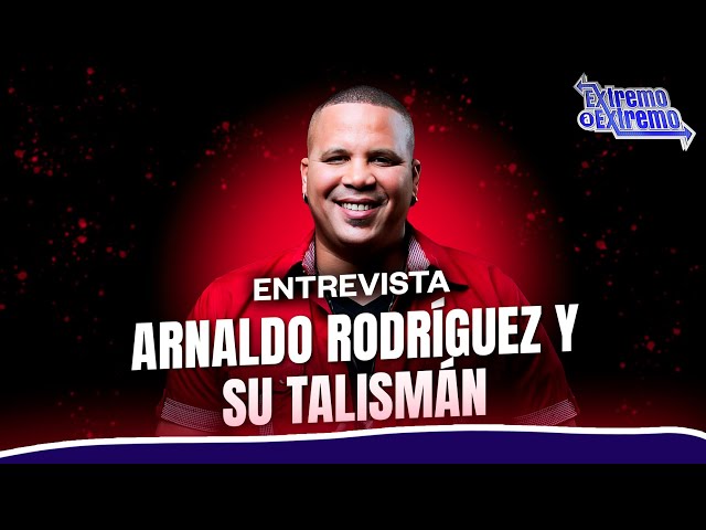 ⁣Entrevista a Arnaldo Rodríguez TALISMÁN, Artista Musical | Extremo a Extremo