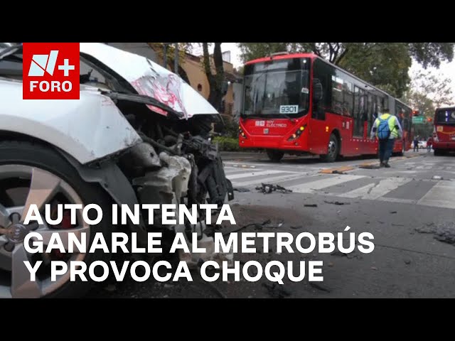 Auto intentó ganarle el paso al Metrobús y ocasiona choque en Eje 4, CDMX - Las Noticias