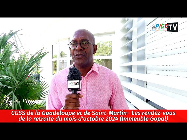 ⁣CGSS de la Guadeloupe et de Saint-Martin : Les rendez-vous de la retraite du mois d'octobre 202