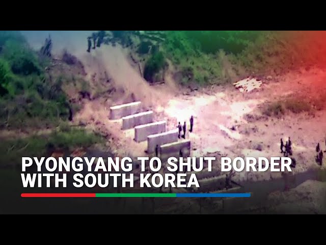 ⁣Pyongyang to 'permanently' shut border with South Korea